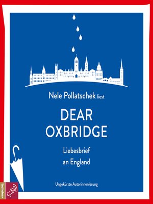 cover image of Dear Oxbridge--Liebesbrief an England
